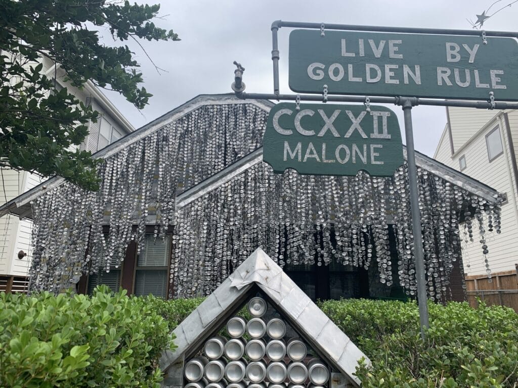 Beer Can House in Houston is free to see the outside.