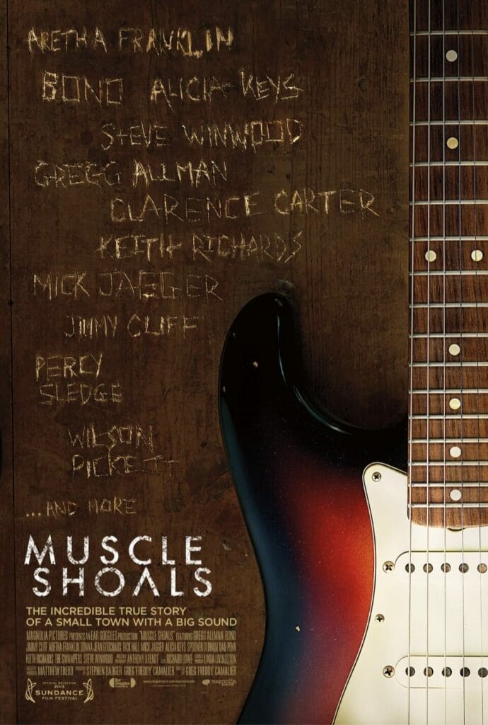 Muscle Shoals Documentary...a must see.