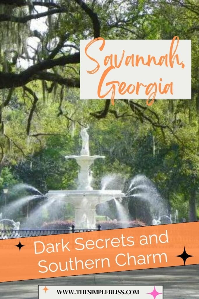 Savannah, Georgia's historic town, old charm and dark secrets.