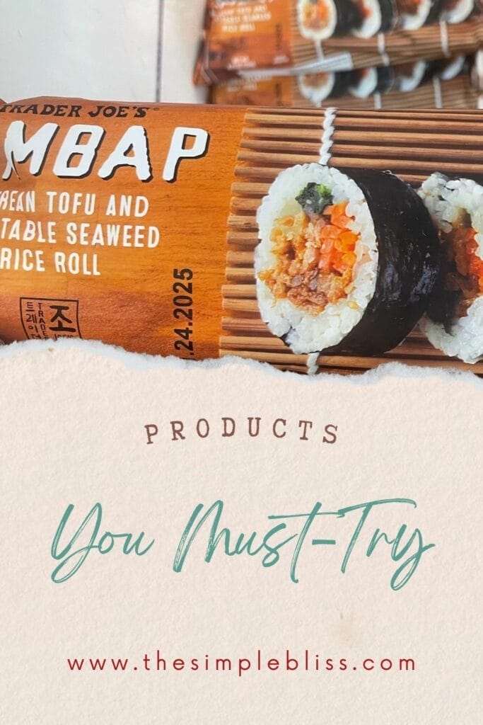 Trader Joe's Kimbap packaging with writing "Products Your Must-Try."