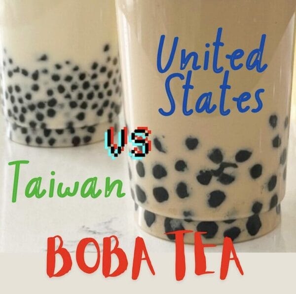 2 cups of boba tea, one with smaller pearls and the other is bigger boba with text showing Taiwan vs United States Boba Tea.